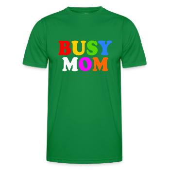 Busy mom - Men's Functional T-Shirt - kelly green - Front - AI Model Male 178 dark (178cm)