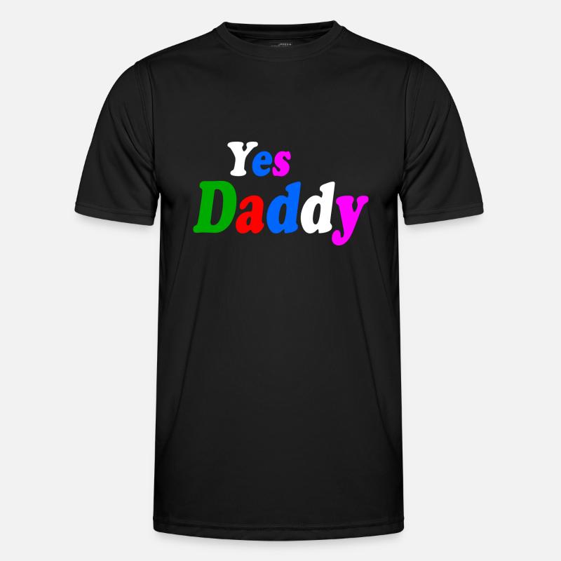 Yes daddy - Männer Funktions-T-Shirt - Schwarz