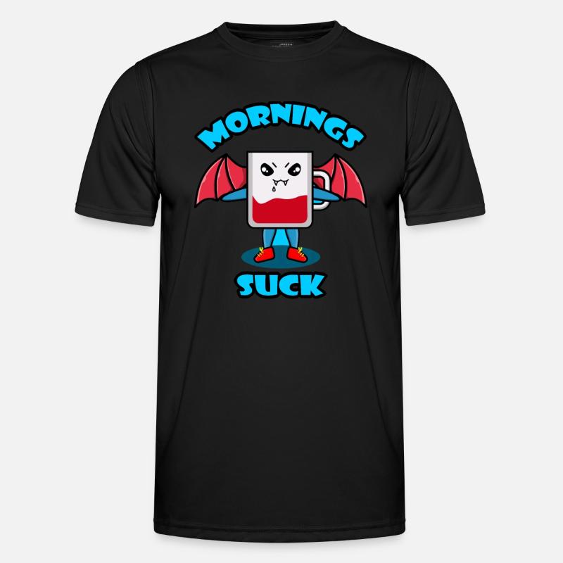 Mornings Suck Graphic - Men's Functional T-Shirt - black