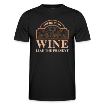 Es gibt keinen Wein wie die Gegenwart - Männer Funktions-T-Shirt - Schwarz - Vorne - AI Model Male 178 dark (178cm)