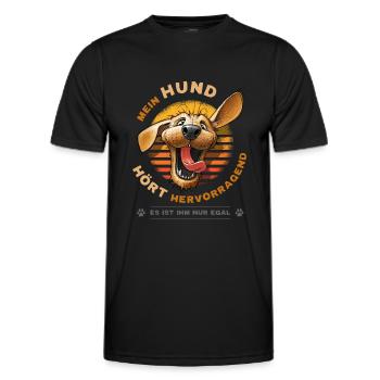 Mein Hund hört hervorragend Lustiger Hunde Spruch - Männer Funktions-T-Shirt - Schwarz - Vorne - AI Model Male 178 dark (178cm)