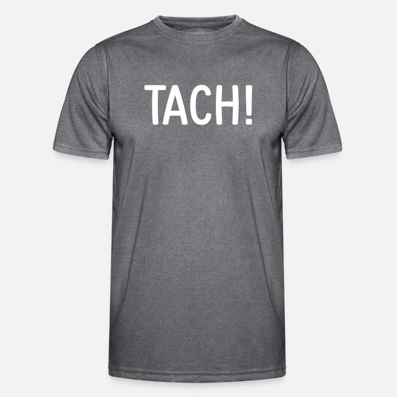 Tach Berlin dialect Berlinisch Tach Men's Functional T-Shirt