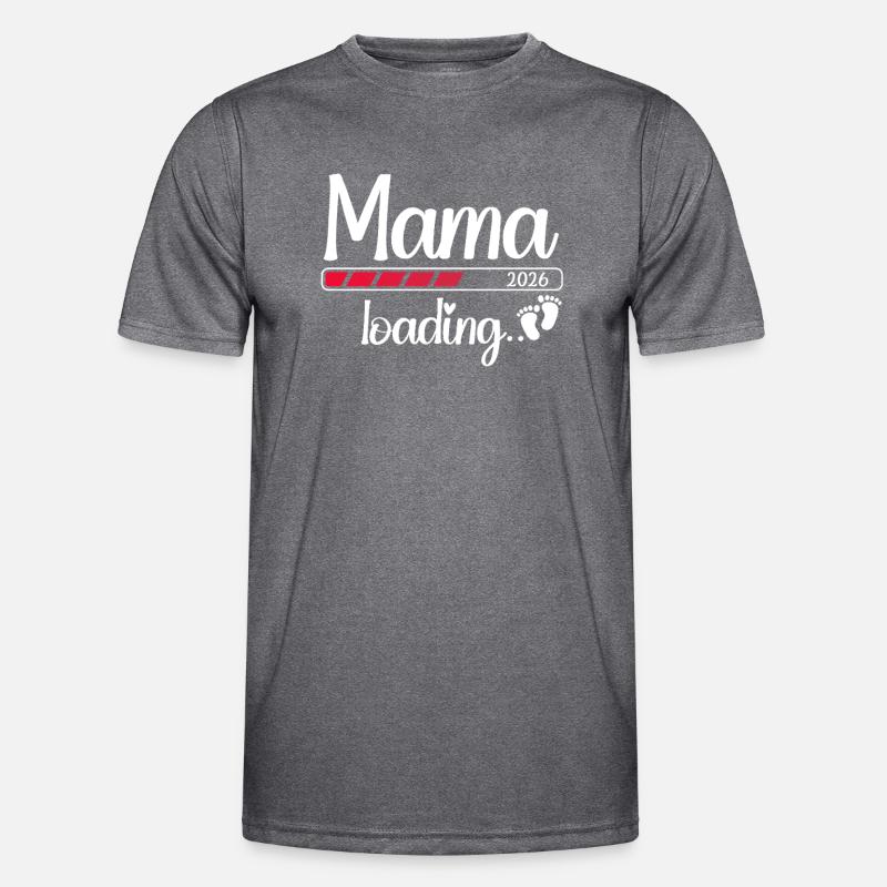 Mama 2026 Loading Werdende Mama 2026 Männer Funktions-T-Shirt