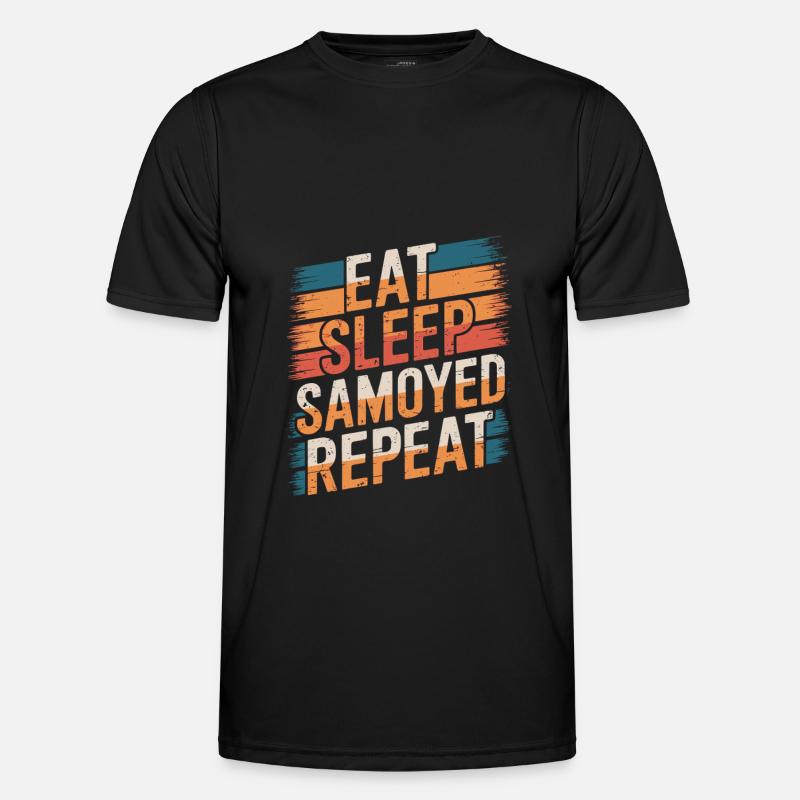 Eat. Sleep. Samojede. Repeat. Männer Funktions-T-Shirt