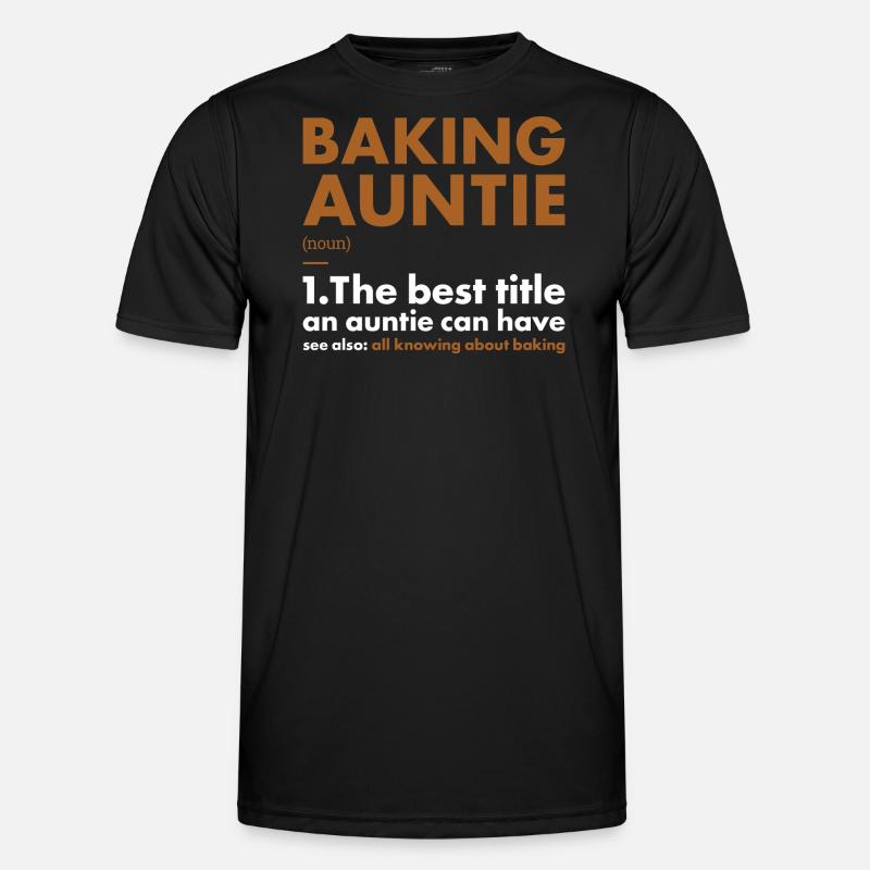 Baker Auntie Definition Baking Männer Funktions-T-Shirt