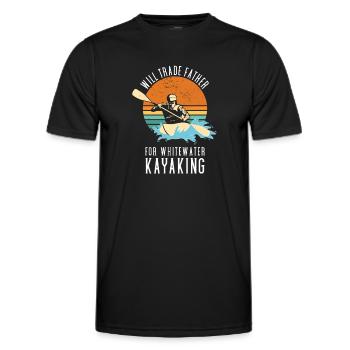 Will Trade Father For Whitewater Kayaking - Men's Functional T-Shirt - black - Front - AI Model Male 178 dark (178cm)