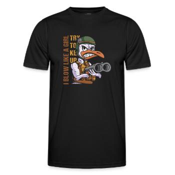 I Blow Like A Girl Try To Keep Up Goose Hunting - Men's Functional T-Shirt - black - Front - AI Model Male 178 dark (178cm)