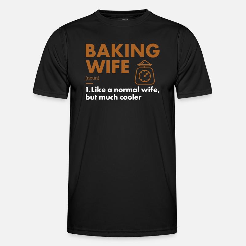 Baker Wife Definition Baking Männer Funktions-T-Shirt