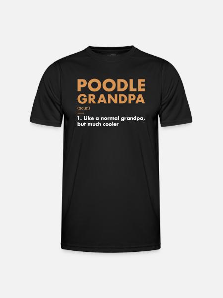 Poodle Grandpa Definition - Men's Functional T-Shirt - black