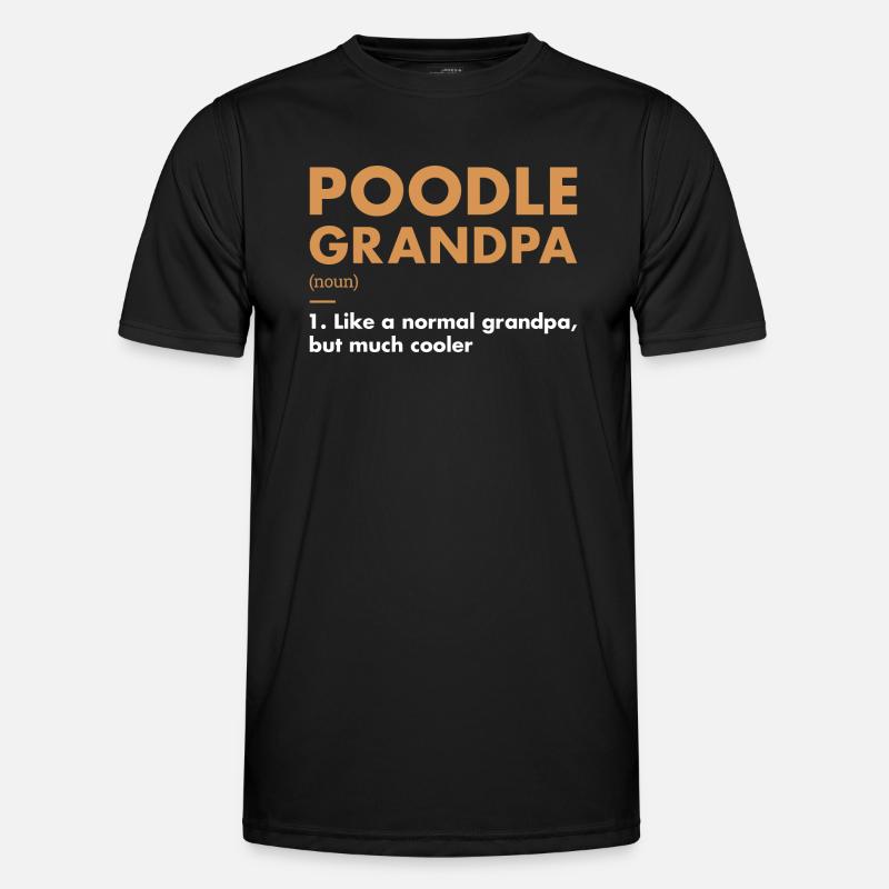 Poodle Grandpa Definition - Men's Functional T-Shirt - black