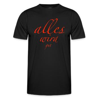 Everything will be fine - Men's Functional T-Shirt - black - Front - AI Model Male 178 dark (178cm)