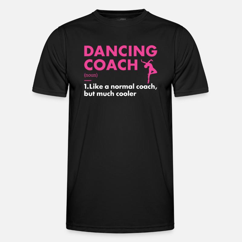 Dancer Coach Definition Dancing - Männer Funktions-T-Shirt - Schwarz