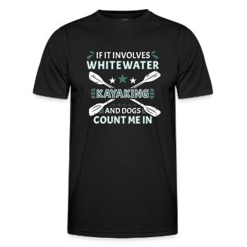 If It Involves Whitewater Kayaking And Dogs - Men's Functional T-Shirt - black - Front - AI Model Male 178 dark (178cm)