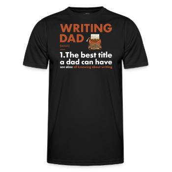 Writer Dad Definition Writing - Men's Functional T-Shirt - black - Front - AI Model Male 178 dark (178cm)