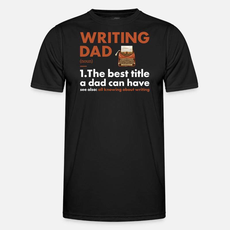 Writer Dad Definition Writing Männer Funktions-T-Shirt