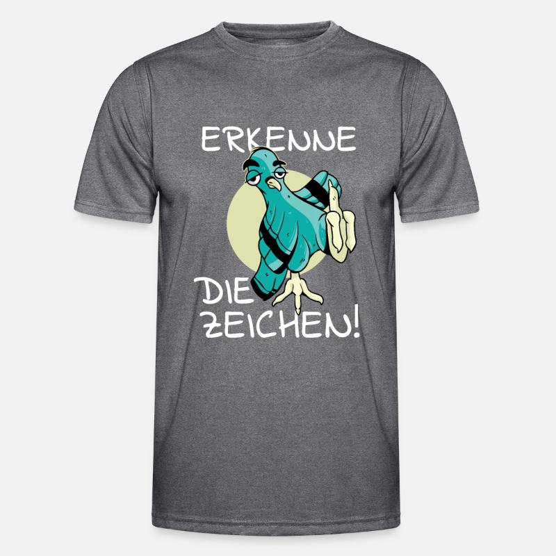 Vogel Vogelfutter Erkenne die Zeichen Spruch cool Männer Funktions-T-Shirt