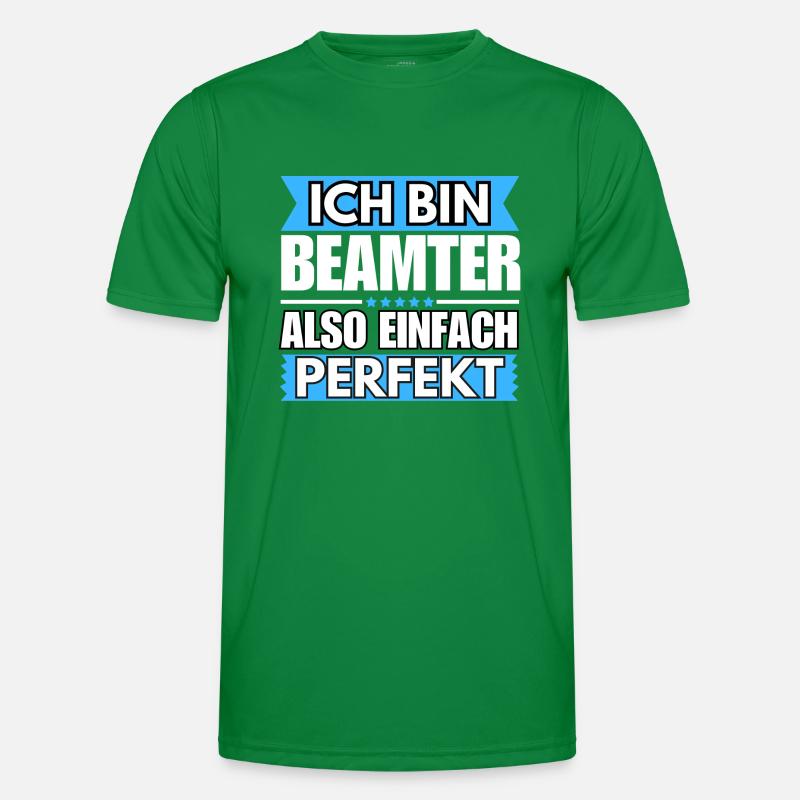 Einfach ein Perfekter Beamter Männer Funktions-T-Shirt