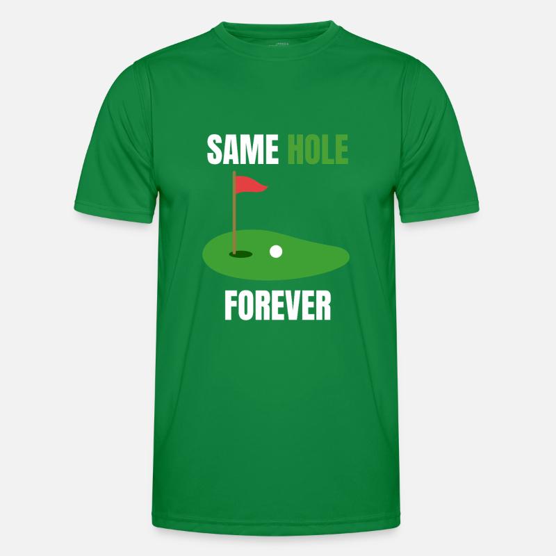 Same Hole Forever – Enterrement de vie de garçon T-shirt sport Homme