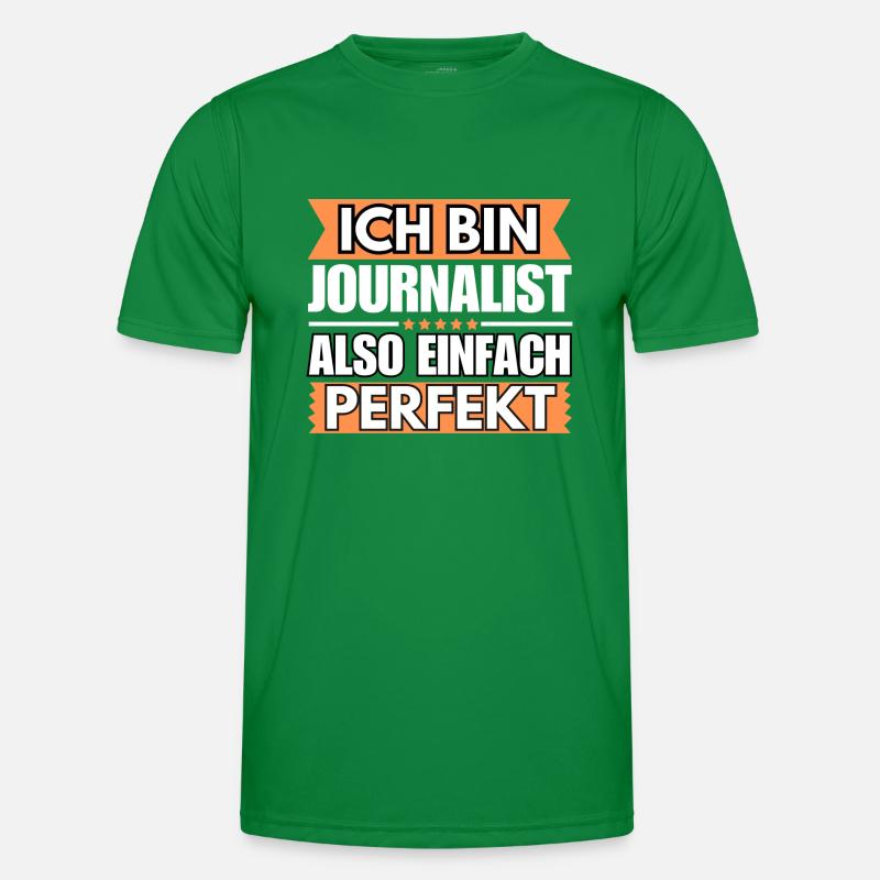 Einfach ein Perfekter Journalist Männer Funktions-T-Shirt