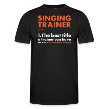 Singer Trainer Definition Singing - Men's Functional T-Shirt - black - Front - AI Model Male 178 dark (178cm)