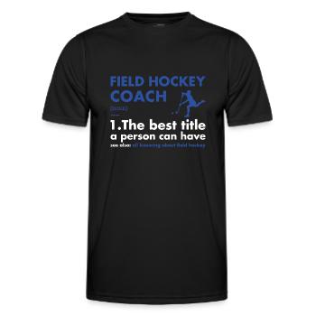 Sport Coach Definition Field Hockey - Men's Functional T-Shirt - black - Front - AI Model Male 178 dark (178cm)
