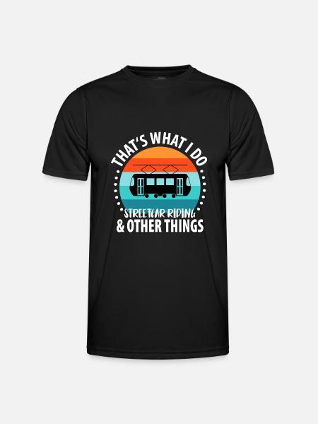 Tram Driver Tram Light Rail Tram - Men's Functional T-Shirt - black