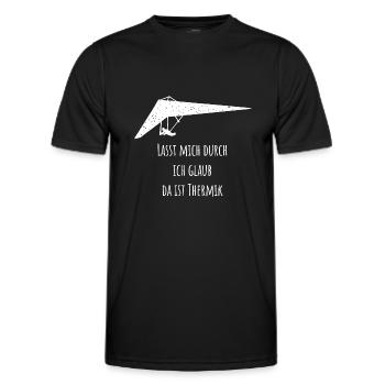 Lasst mich durch ich glaub da ist Thermik Drachen - Männer Funktions-T-Shirt - Schwarz - Vorne - AI Model Male 178 dark (178cm)