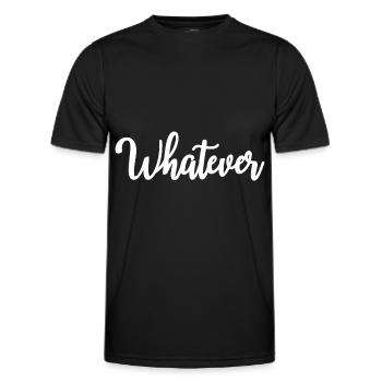 Whatever - Men's Functional T-Shirt - black - Front - AI Model Male 178 dark (178cm)