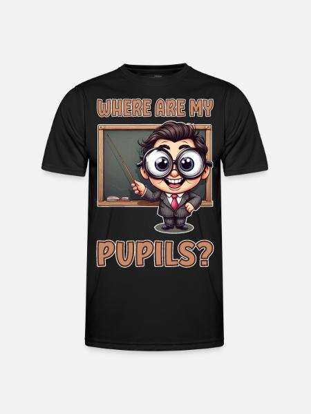 Where are my pupils? - Men's Functional T-Shirt - black