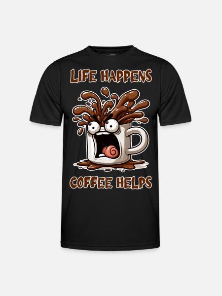 Life happens, coffee helps - Men's Functional T-Shirt - black