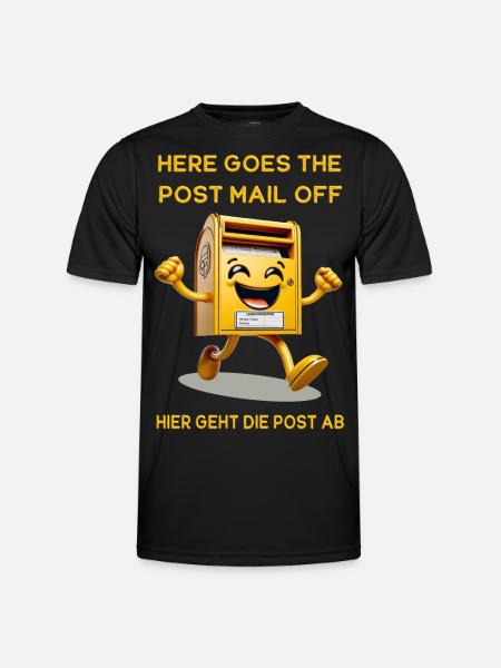 Here goes the post mail off. Hier geht die Post ab - Männer Funktions-T-Shirt - Schwarz