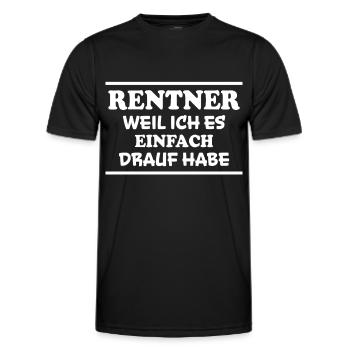 Rentner Spruch Rente Ruhestand Rentner Geschenk - Männer Funktions-T-Shirt - Schwarz - Vorne - AI Model Male 178 dark (178cm)