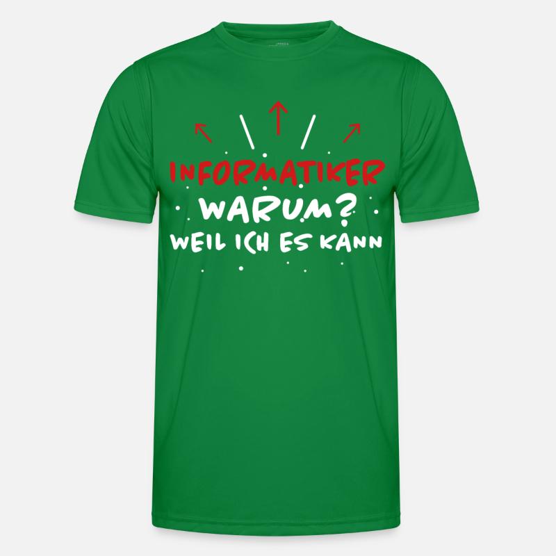 Informatiker Spruch Lustige Programmierer Geschenk Männer Funktions-T-Shirt