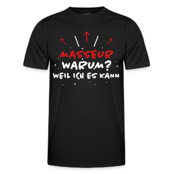 Masseur Spruch Massage Lustiges Masseur Geschenk - Männer Funktions-T-Shirt - Schwarz - Vorne - AI Model Male 178 dark (178cm)