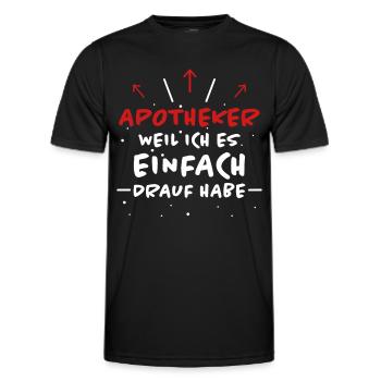 Apotheker Spruch Beruf Lustiges Apotheker Geschenk - Männer Funktions-T-Shirt - Schwarz - Vorne - AI Model Male 178 dark (178cm)