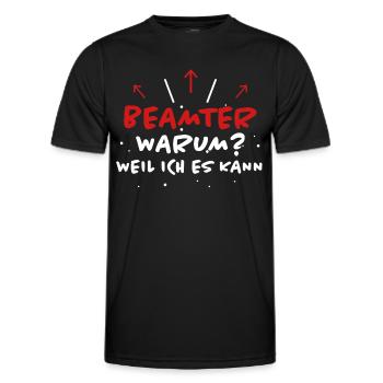 Beamter Spruch Verbeamtung Büro Beamten Geschenk - Männer Funktions-T-Shirt - Schwarz - Vorne - AI Model Male 178 dark (178cm)
