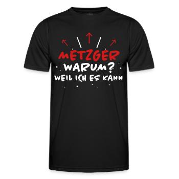 Metzger Spruch Fleischer Lustiges Metzger Geschenk - Männer Funktions-T-Shirt - Schwarz - Vorne - AI Model Male 178 dark (178cm)