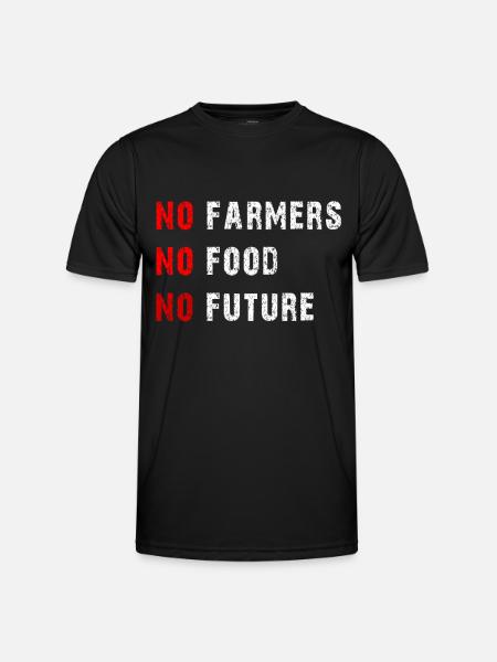 No Farmers No Food No Future Farmer Farmer - Men's Functional T-Shirt - black