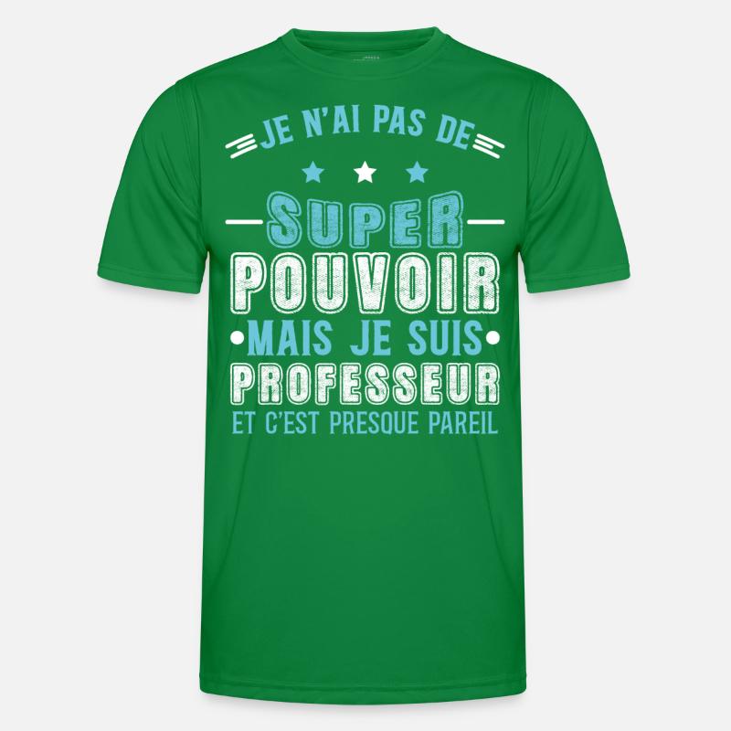 Enseignant humour professeur, école, idée cadeau T-shirt sport Homme