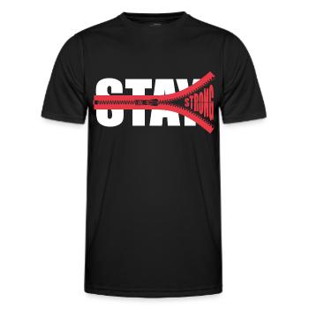 STAY STRONG - Encourage - Give strength - Men's Functional T-Shirt - black - Front - AI Model Male 178 dark (178cm)