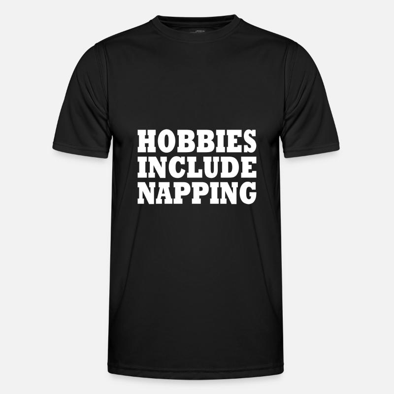 Hobbies include napping - Men's Functional T-Shirt - black
