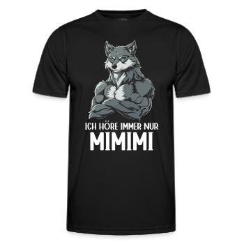 Wolf Wölfe Wildnis Wald Ich höre immer nur Mimimi - Männer Funktions-T-Shirt - Schwarz - Vorne - AI Model Male 178 dark (178cm)