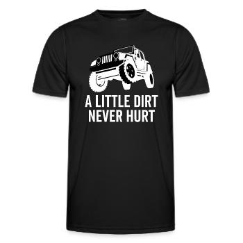 A Little Dirt Never Hurt - Men's Functional T-Shirt - black - Front - AI Model Male 178 dark (178cm)