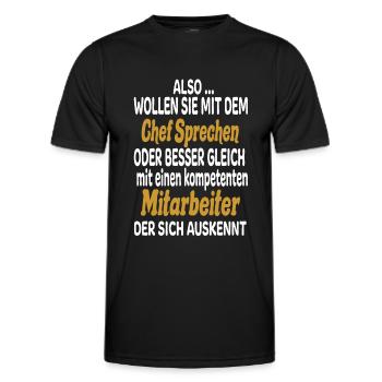 Wollen Sie Mit Chef Sprechen Oder Mitarbeiter - Männer Funktions-T-Shirt - Schwarz - Vorne - AI Model Male 178 dark (178cm)