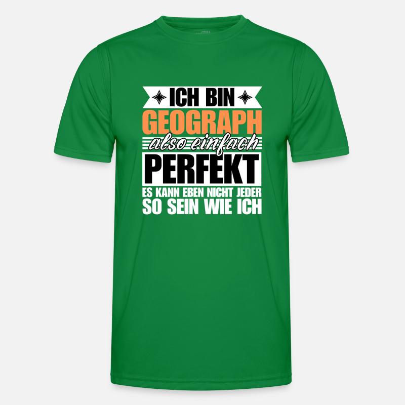 Perfekter Geograph Männer Funktions-T-Shirt