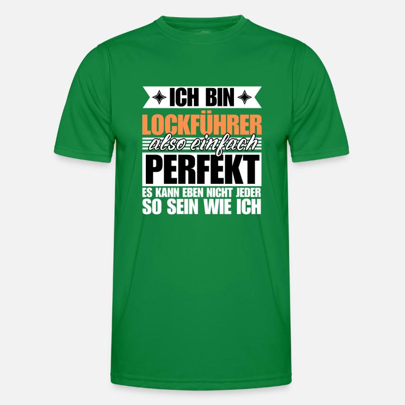 Perfekter Lockführer Männer Funktions-T-Shirt