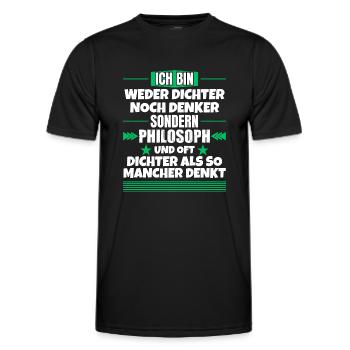 Neither poet nor thinker, but philosopher - Men's Functional T-Shirt - black - Front - AI Model Male 178 dark (178cm)