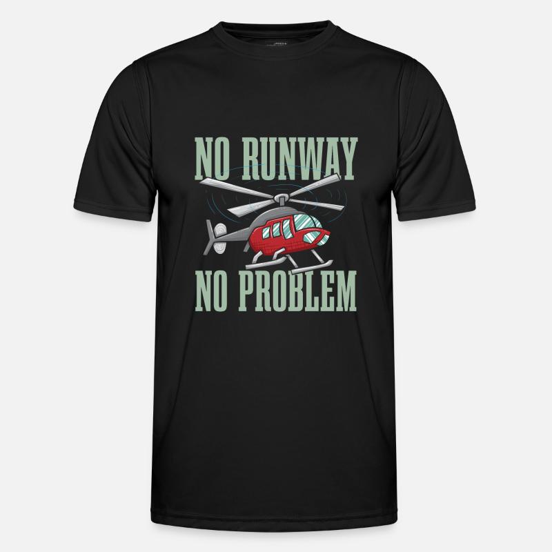 No Runway No Problem Funny Helicopter Pilot Men's Functional T-Shirt
