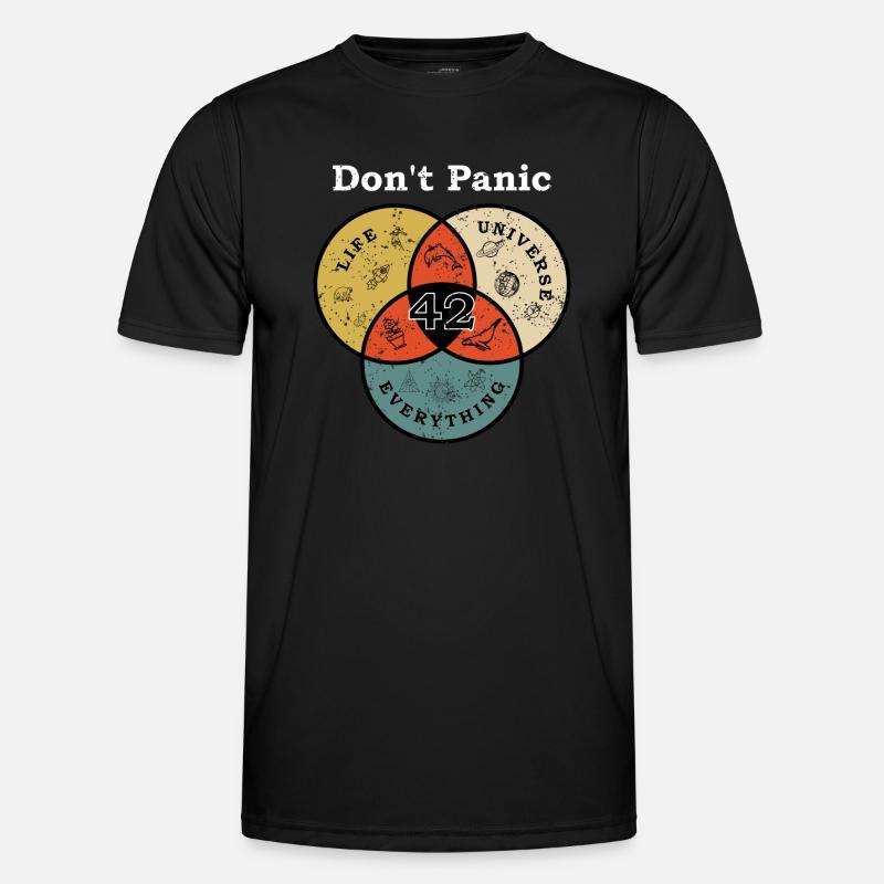 Don't Panic 42 Answer Question Life Universe Rest Men's Functional T-Shirt