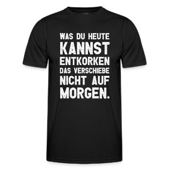 Was Du heute kannst entkorken das verschiebe nicht - Männer Funktions-T-Shirt - Schwarz - Vorne - AI Model Male 178 dark (178cm)